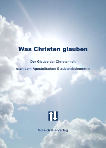 L&ouml;hde: Was Christen glauben